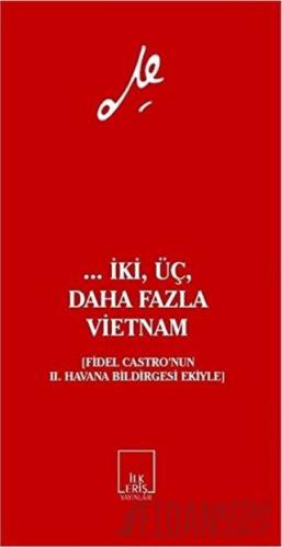 ... İki, Üç, Daha Fazla Vietnam Ernesto Che Guevara