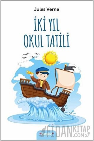 İki Yıl Okul Tatili Jules Verne