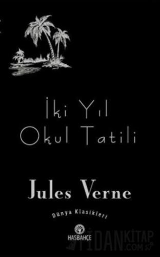 İki Yıl Okul Tatili Jules Verne