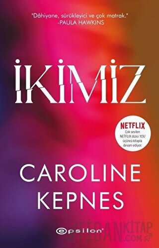 İkimiz Caroline Kepnes