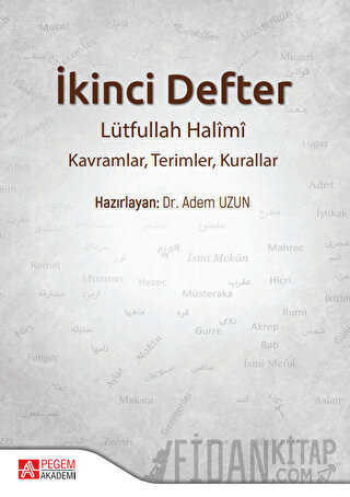 İkinci Defter Lütfullah Halimi: Kavramlar, Terimler, Kurallar Adem Uzu