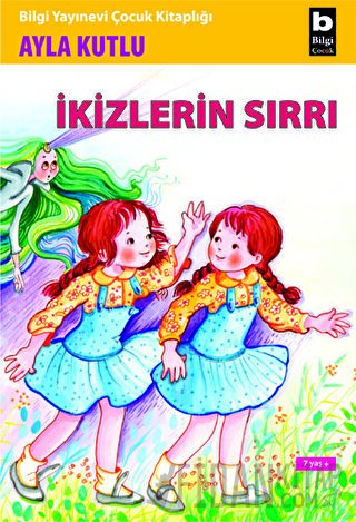 İkizlerin Sırrı Harika İkizler / 1 Ayla Kutlu