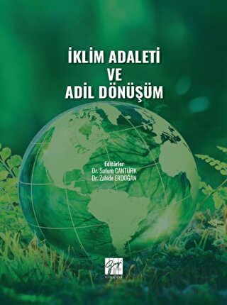 İklim Adaleti ve Adil Dönüşüm Safure Cantürk