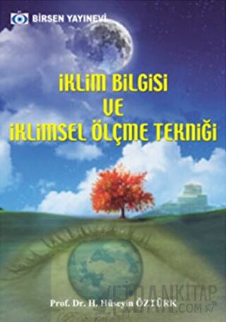 İklim Bilgisi ve İklimsel Ölçme Tekniği H. Hüseyin Öztürk