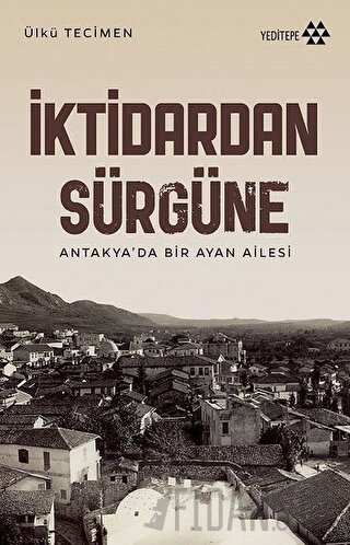 İktidardan Sürgüne Ülkü Tecimen