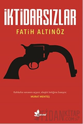 İktidarsızlar Fatih Altınöz