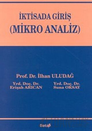 İktisada Giriş (Mikro Analiz) İlhan Uludağ