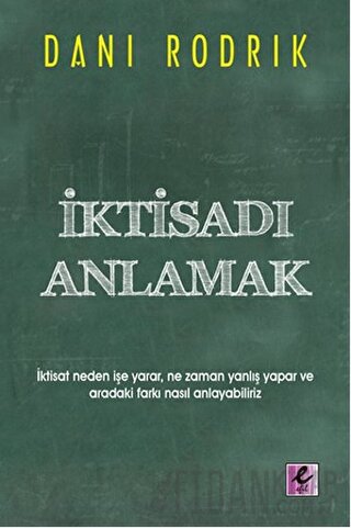 İktisadı Anlamak Dani Rodrik