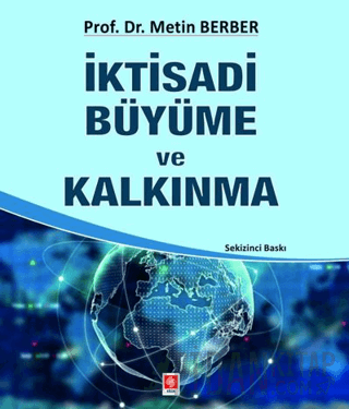 İktisadi Büyüme ve Kalkınma Metin Berber