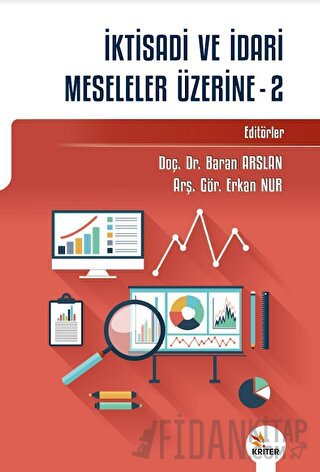 İktisadi ve İdari Meseleler Üzerine - 2 Kolektif