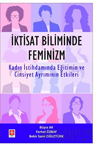 İktisat Biliminde Feminizm Büşra Ak