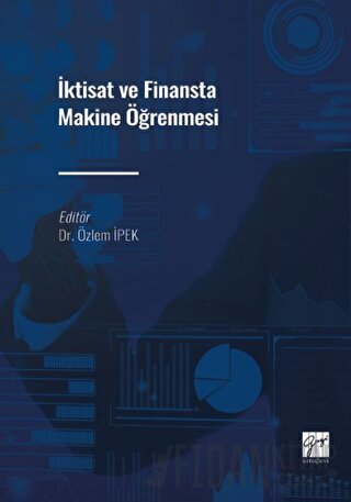 İktisat ve Finansta Makine Öğrenmesi Kolektif