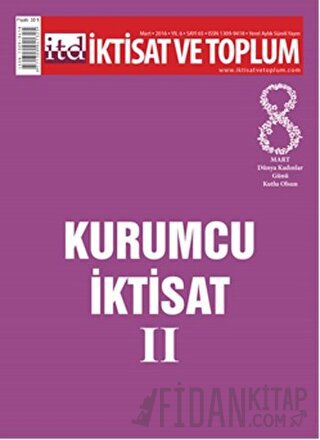 İktisat ve Toplum Dergisi Sayı: 65