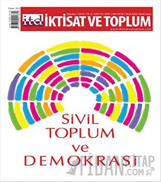 İktisat ve Toplum Dergisi Sayı: 70