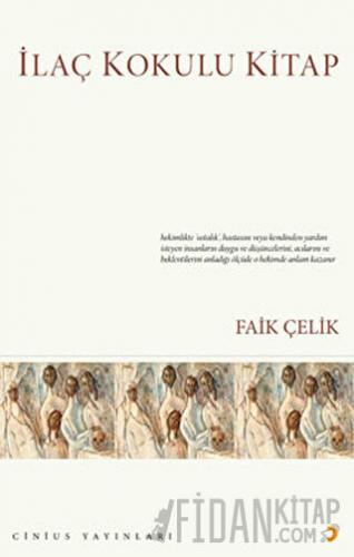 İlaç Kokulu Kitap Faik Çelik