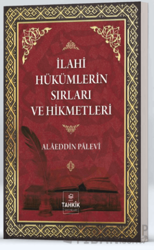 İlahi Hükümlerin Sırları Ve Hikmetleri Alaeddin Palevi