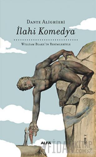 İlahi Komedya - William Blake'in Resimleriyle (Bez Cilt) (Ciltli) Dant