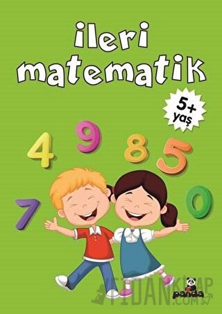 İleri Matematik +5 Yaş Gülizar Çilliyüz Çetinkaya