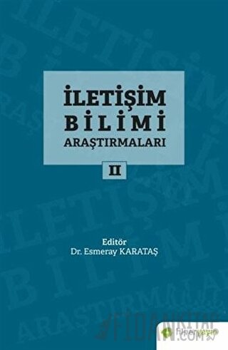 İletişim Bilimi Araştırmaları 2 Esmeray Karataş