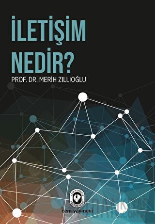 İletişim Nedir? Merih Zıllıoğlu