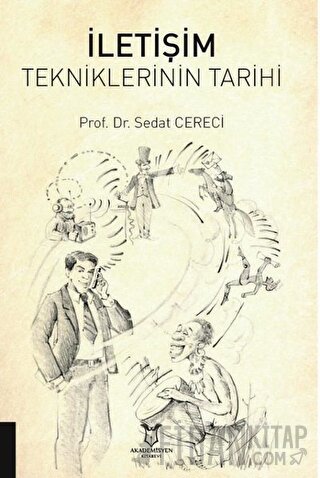 İletişim Tekniklerinin Tarihi Sedat Cereci