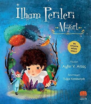 İlham Perileri: Mozart Ayfer V. Artaç