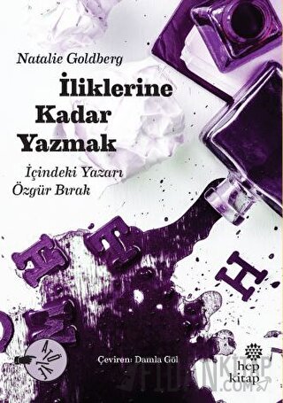 İliklerine Kadar Yazmak Natalie Goldberg