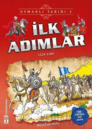 İlk Adımlar - Osmalı Tarihi 1 Metin Özdamarlar