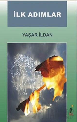 İlk Adımlar Yaşar İldan