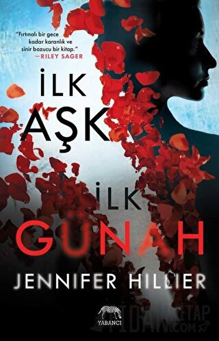 İlk Aşk İlk Günah Jennifer Hillier