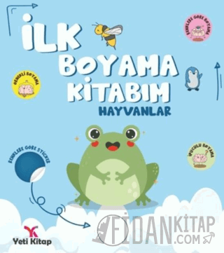 İlk Boyama Kitabım Hayvanlar Feyyaz Ulaş