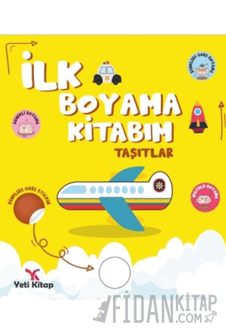 İlk Boyama Kitabım Taşıtlar Feyyaz Ulaş