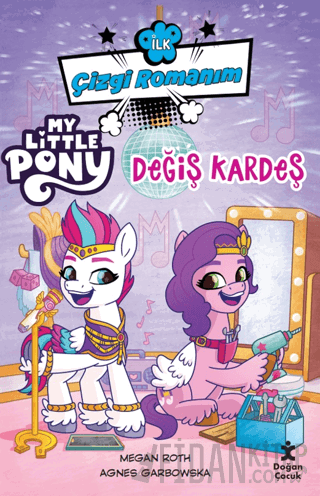 İlk Çizgi Romanım My Little Pony-Değiş Kardeş Kolektif