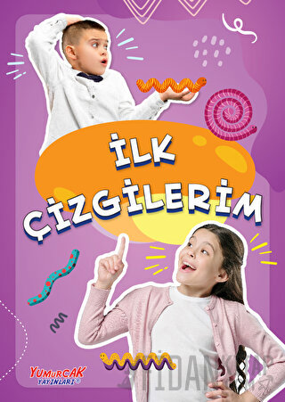 İlk Çizgilerim Yasemin Mimir Altunok