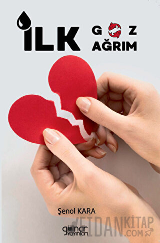 İlk Göz Ağrım Şenol Kara