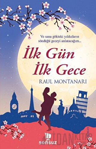 İlk Gün İlk Gece Raul Montanari