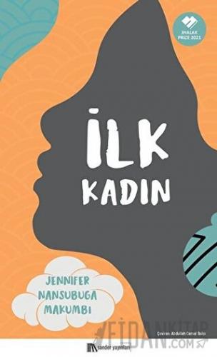 İlk Kadın Jennifer Nansubuga Makumbi