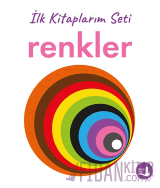 İlk Kitaplarım - Renkler (Ciltli) Kollektif