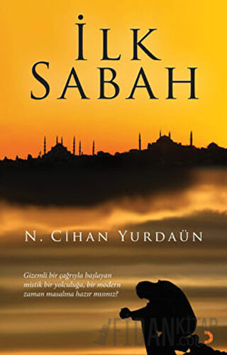 İlk Sabah N. Cihan Yurdaün