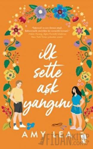 İlk Sette Aşk Yangını Amy Leach