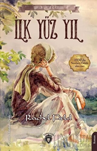 İlk Yüz Yıl Rachel Field