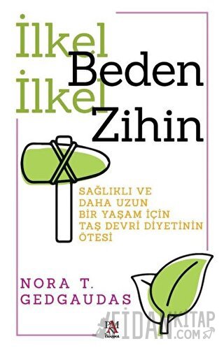 İlkel Beden İlkel Zihin Nora T. Gedgaudas