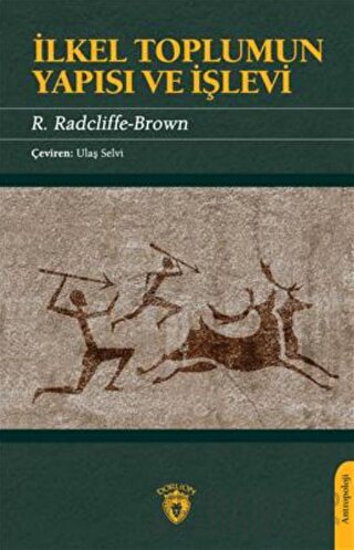 İlkel Toplumun Yapısı Ve İşlevi R. Radcliffe - Brown