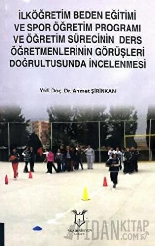 İlköğretim Beden Eğitimi ve Spor Öğretim Programı ve Öğretim Sürecinin