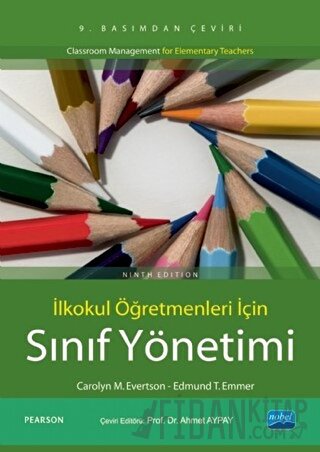 İlkokul Öğretmenleri İçin Sınıf Yönetimi Carolyn M. Evertson