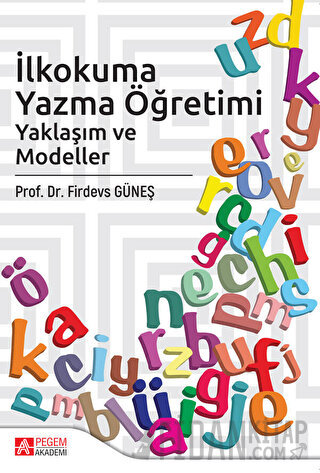 İlkokuma Yazma Öğretimi Firdevs Güneş