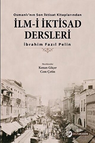 İlm-i İktisad Dersleri İbrahim Fazıl Pelin