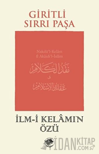 İlm-i Kelamın Özü Giritli Sırrı Paşa