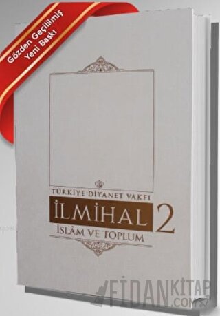 İlmihal 2 - İslam ve Toplum (Ciltli) Kolektif