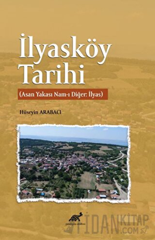 İlyasköy Tarihi Hüseyin Arabacı